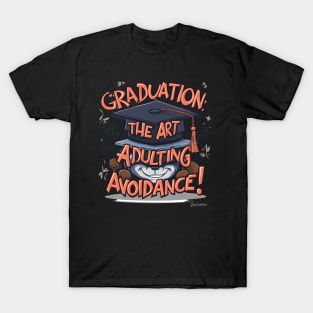 Streetwise Grad Mastering Adulting Avoidance T-Shirt